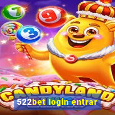 522bet login entrar